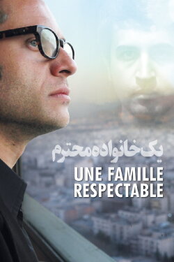 A Respectable Family (2012) A Respectable Family (2012)