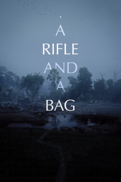 A Rifle and a Bag (2020) A Rifle and a Bag (2020)