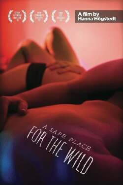 A Safe Place for the Wild (2010) A Safe Place for the Wild (2010)