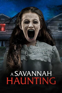 A Savannah Haunting (2022) A Savannah Haunting (2022)