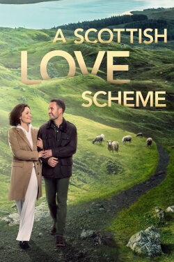 A Scottish Love Scheme (2024) A Scottish Love Scheme (2024)