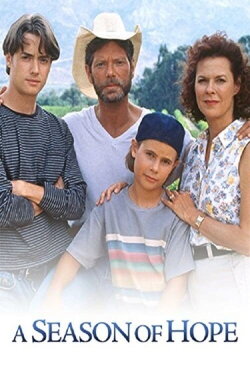 A Season of Hope (1995) A Season of Hope (1995)