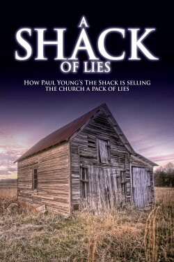 A Shack of Lies (2017) A Shack of Lies (2017)