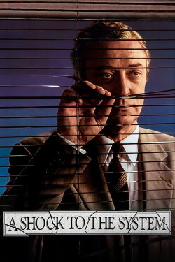 A Shock to the System (1990) A Shock to the System (1990)
