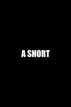 A Short (2022) A Short (2022)