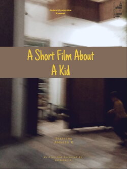A short film about a kid (2024)