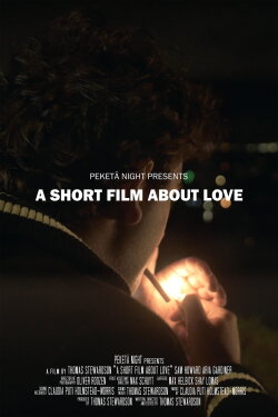 A Short Film About Love (2021) A Short Film About Love (2021)