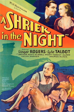 A Shriek in the Night (1933) A Shriek in the Night (1933)