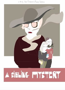 A Sibling Mystery (2018) A Sibling Mystery (2018)