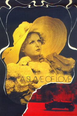 A Slave of Love (1976) A Slave of Love (1976)