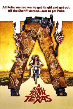 A Small Town in Texas (1976)