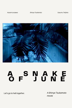 A Snake of June (2003) A Snake of June (2003)