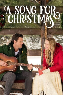 A Song for Christmas (2017) A Song for Christmas (2017)