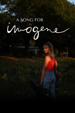 A Song For Imogene (2025) A Song For Imogene (2025)