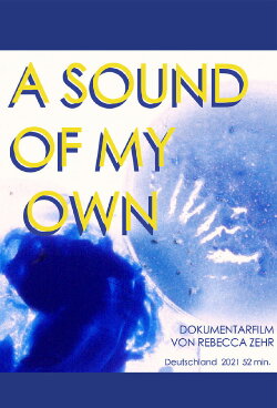 A Sound of My Own (2021) A Sound of My Own (2021)