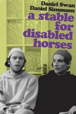 A Stable For Disabled Horses (2012) A Stable For Disabled Horses (2012)