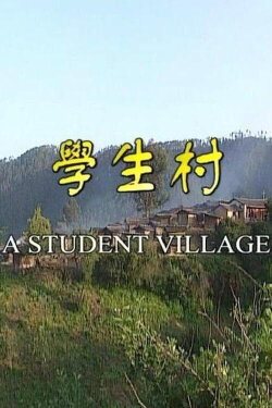 A Student Village (2000) A Student Village (2000)