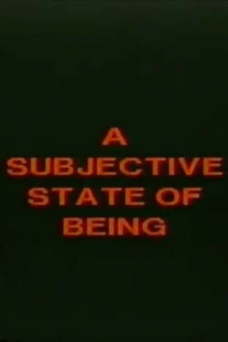 A Subjective State of Being (1993) A Subjective State of Being (1993)