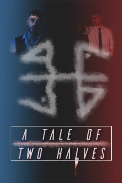 A Tale of Two Halves (2023) A Tale of Two Halves (2023)