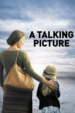 A Talking Picture (2003) A Talking Picture (2003)