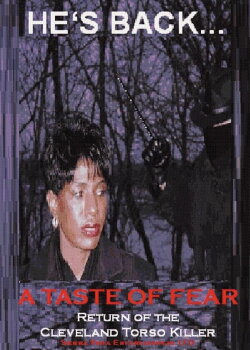 A Taste of Fear: Return of the Cleveland Torso Killer (2005) A Taste of Fear: Return of the Cleveland Torso Killer (2005)