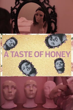 A Taste of Honey (2019) A Taste of Honey (2019)