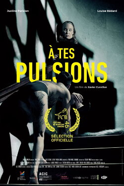 À tes pulsions (2017)