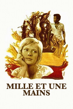 A Thousand and One Hands (1972) A Thousand and One Hands (1972)