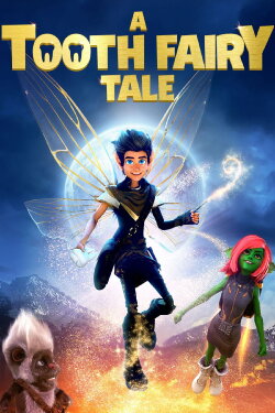 A Tooth Fairy Tale (2025)