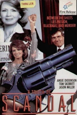 A Touch of Scandal (1984) A Touch of Scandal (1984)