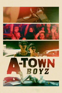 A-Town Boyz (2023) A-Town Boyz (2023)