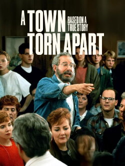 A Town Torn Apart (1992) A Town Torn Apart (1992)