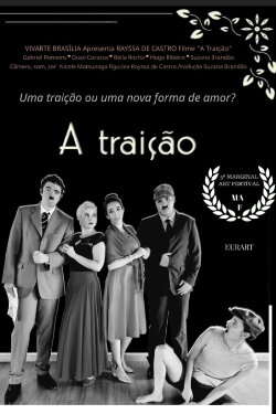 A Traição (2022) A Traição (2022)