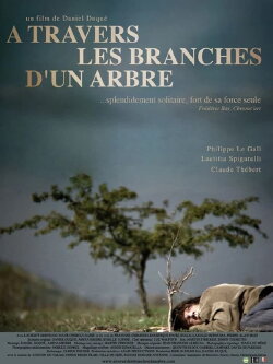 À travers les branches d'un arbre (2012) À travers les branches d'un arbre (2012)