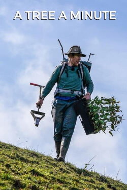 A Tree A Minute (2021) A Tree A Minute (2021)
