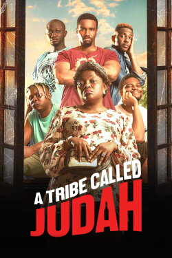 A Tribe Called Judah (2023) A Tribe Called Judah (2023)