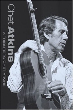 A Tribute to Chet Atkins (2003) A Tribute to Chet Atkins (2003)