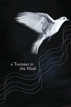 A Trumpet in the Wadi (2002)