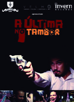 A Última no Tambor (2012) A Última no Tambor (2012)