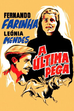 A Última Pega (1964) A Última Pega (1964)