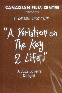 A Variation on the Key 2 Life (1993) A Variation on the Key 2 Life (1993)