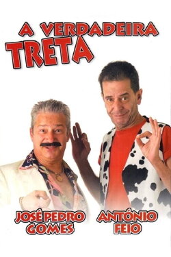 A Verdadeira Treta (2008) A Verdadeira Treta (2008)