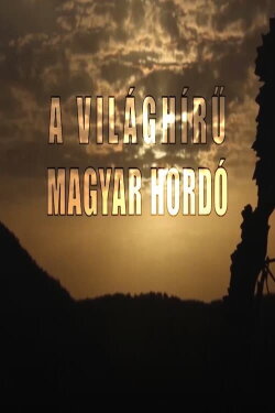 A világhírű magyar hordó (2018)