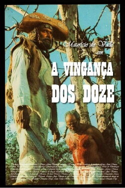 A Vingança dos Doze (1970) A Vingança dos Doze (1970)