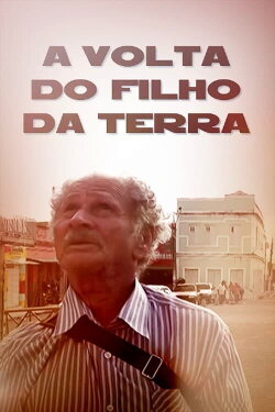 A Volta do Filho da Terra (2014)