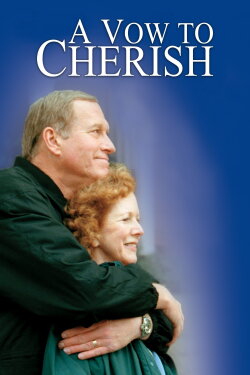 A Vow to Cherish (1999) A Vow to Cherish (1999)