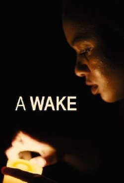 A Wake (2020) A Wake (2020)