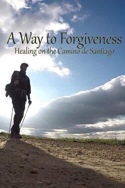 A Way to Forgiveness (2016) A Way to Forgiveness (2016)