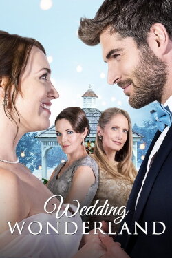 A Wedding Wonderland (2017) A Wedding Wonderland (2017)