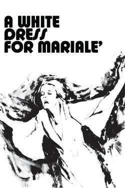 A White Dress for Marialé (1972) A White Dress for Marialé (1972)